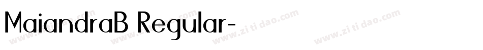 MaiandraB Regular字体转换
